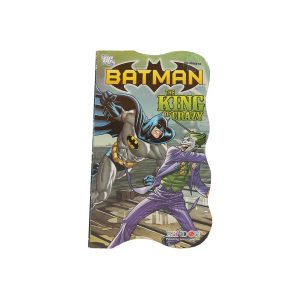 Batman the King of Crazy