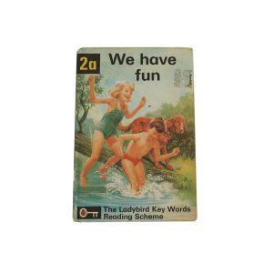 We Have Fun (Ladybird Key Words Reading Scheme, Book 2a)