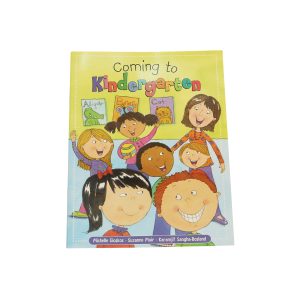 COMING TO KINDERGARTEN